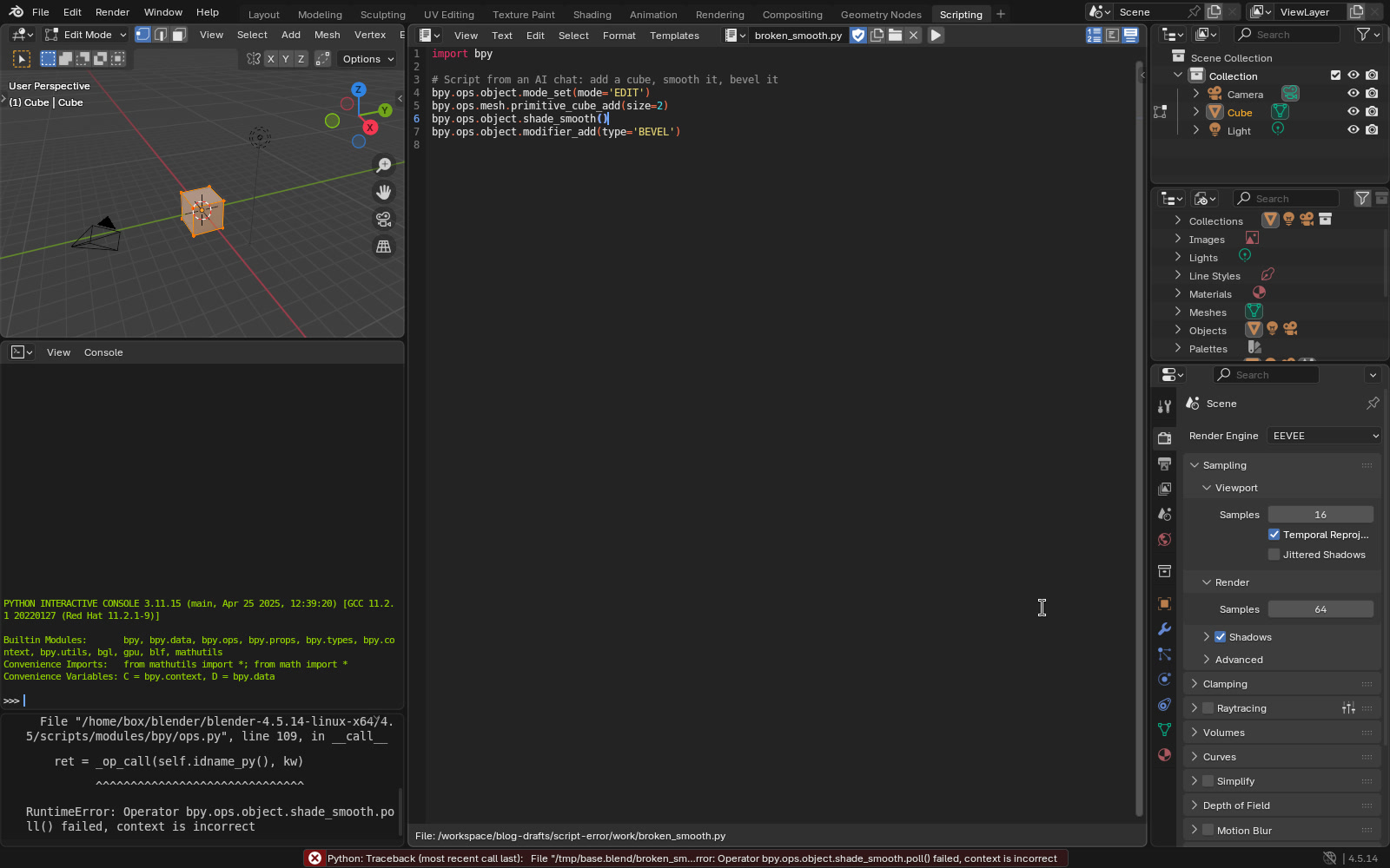 Blender 4.5 Scripting workspace with a short script in the Text Editor and a RuntimeError saying shade_smooth.poll() failed, context is incorrect, shown in the Info editor and the status bar